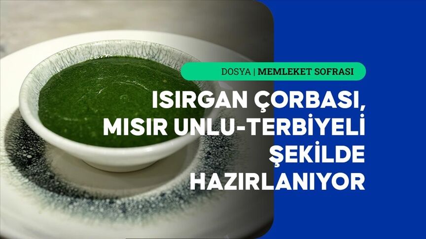 Isirgan Çorbasi