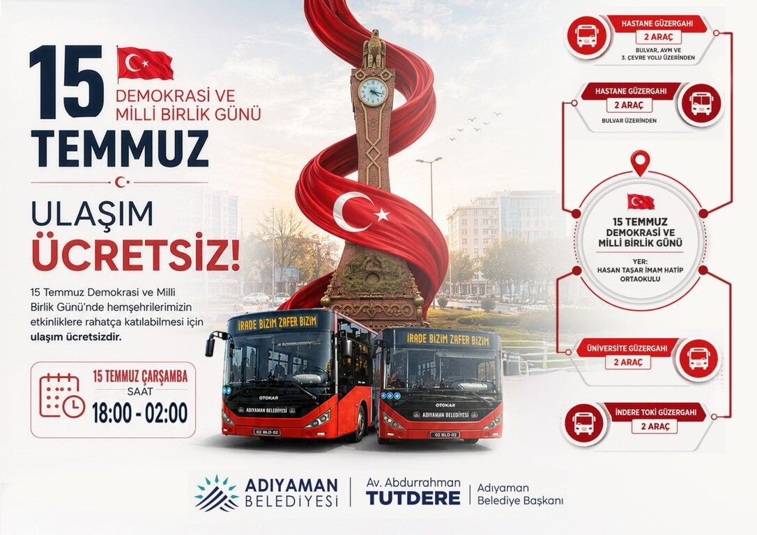 Adıyaman'da 15 Temmuz'da Toplu Ulaşım Ücretsiz Olacak (Orta)