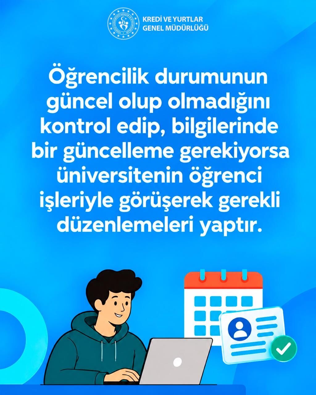 Burs Ve Öğrenim Kredisi Alan Öğrenciler Bilgilerini Kontrol Etmeli (2)