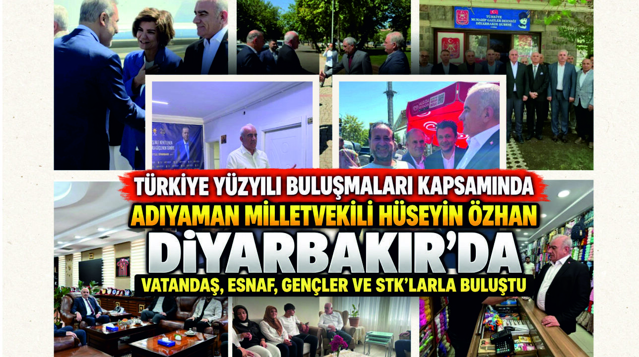 Özhan Diyarbakır’da Vatandaş, Esnaf ve Muhtarlarla Buluştu