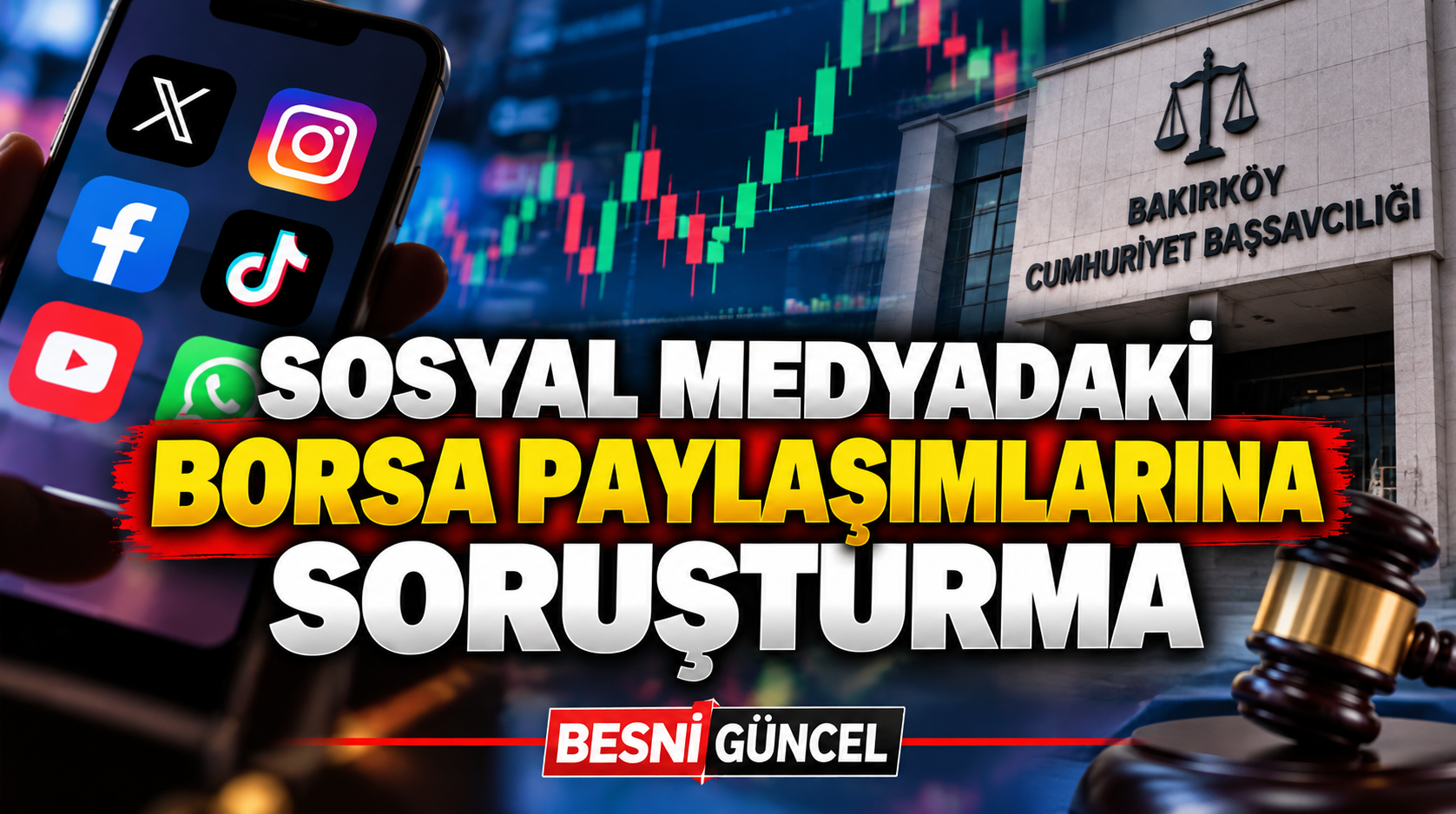Sosyal Medyadaki Borsa Paylaşımlarına Soruşturma