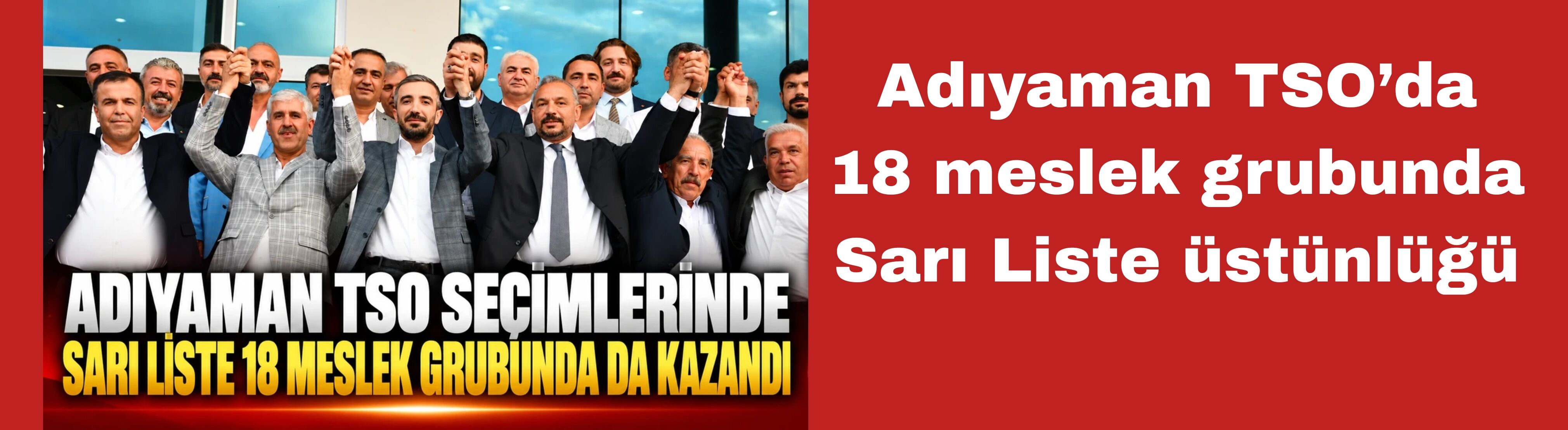 Adıyaman TSO’da 18 meslek grubunda Sarı Liste üstünlüğü