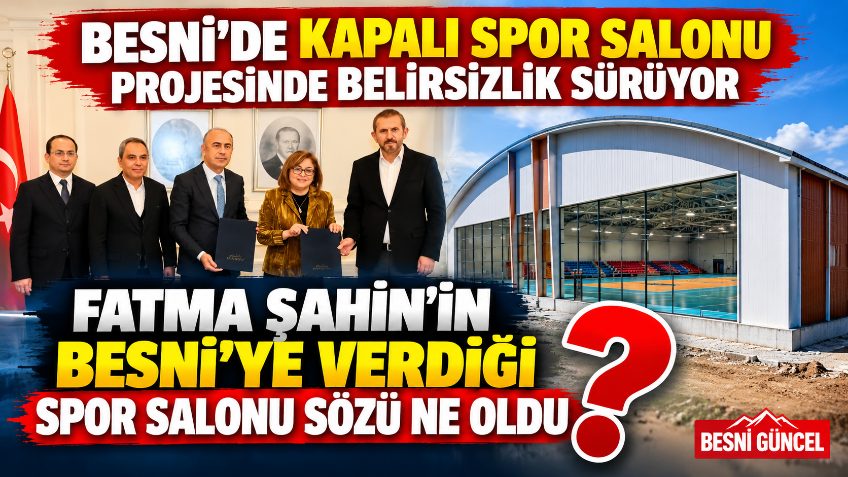 Besni’de Kapalı Spor Salonu Projesinde Belirsizlik Sürüyor