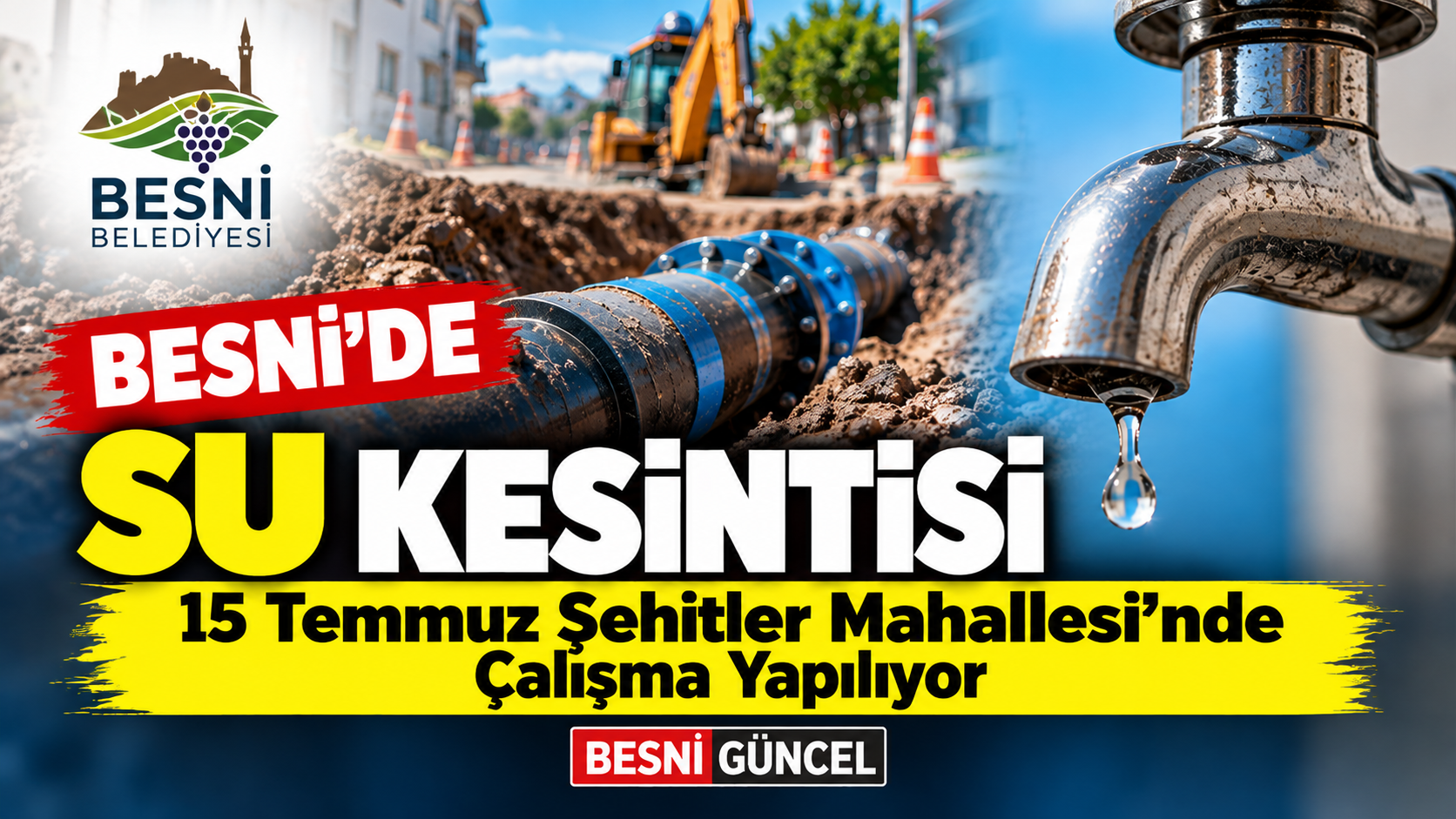 15 Temmuz Şehitler Mahallesi’nde Su Kesintisi
