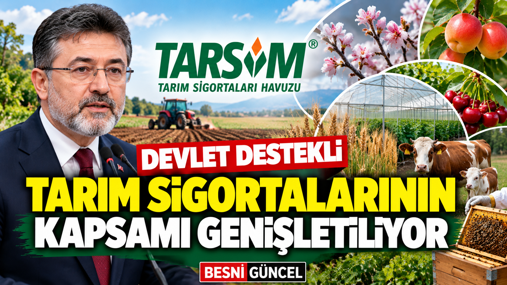 Tarım Sigortalarında Yeni Dönem: 16 Ürün Daha Kapsama Alındı