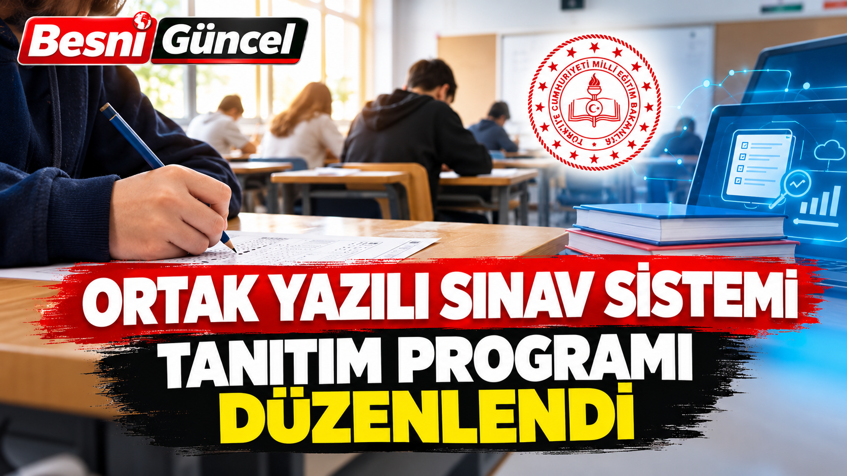 MEB Ortak Yazılı Sınav Sistemi’ni Tanıttı