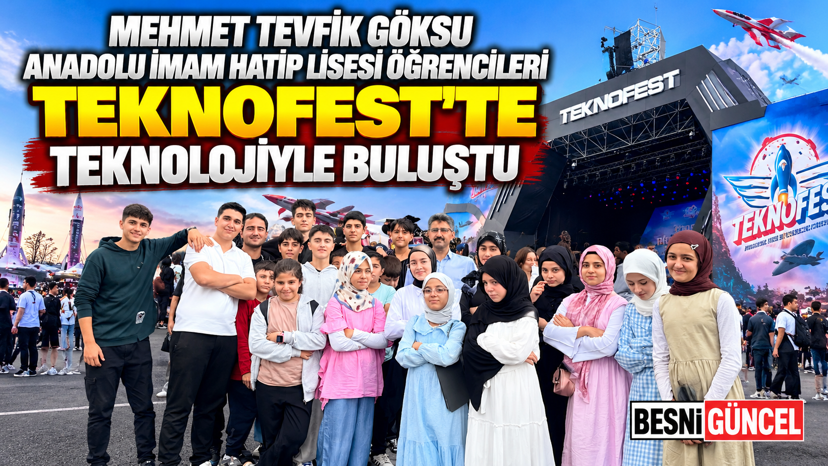 Gölbaşılı Öğrenciler TEKNOFEST’te Teknolojiyle Buluştu