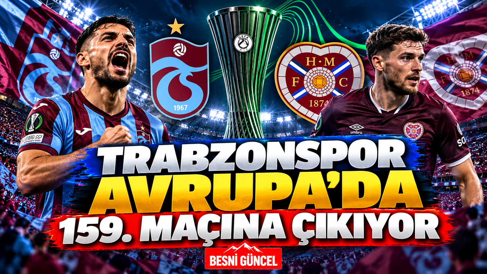 Trabzonspor Avrupa’da 159. Maçına Çıkıyor