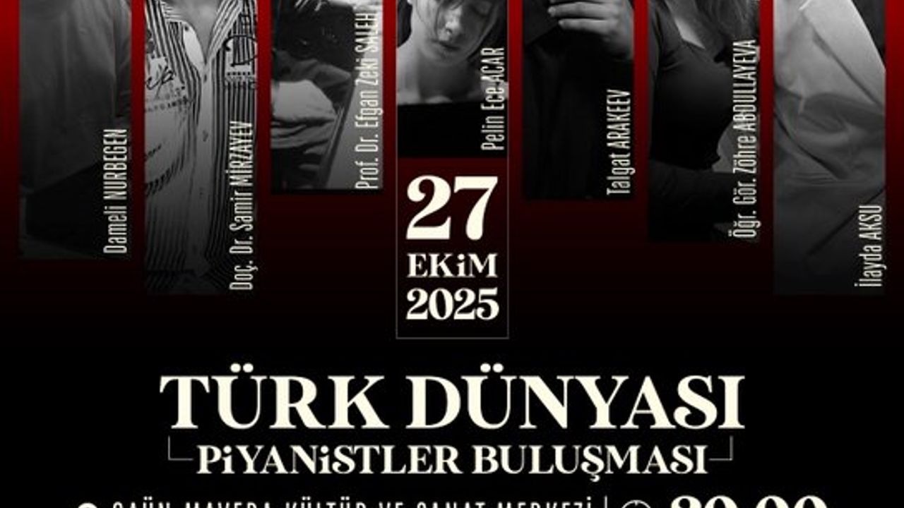 Cumhuriyetin 102. Yılı Türk Dünyasından Piyanistlerle Kutlanacak