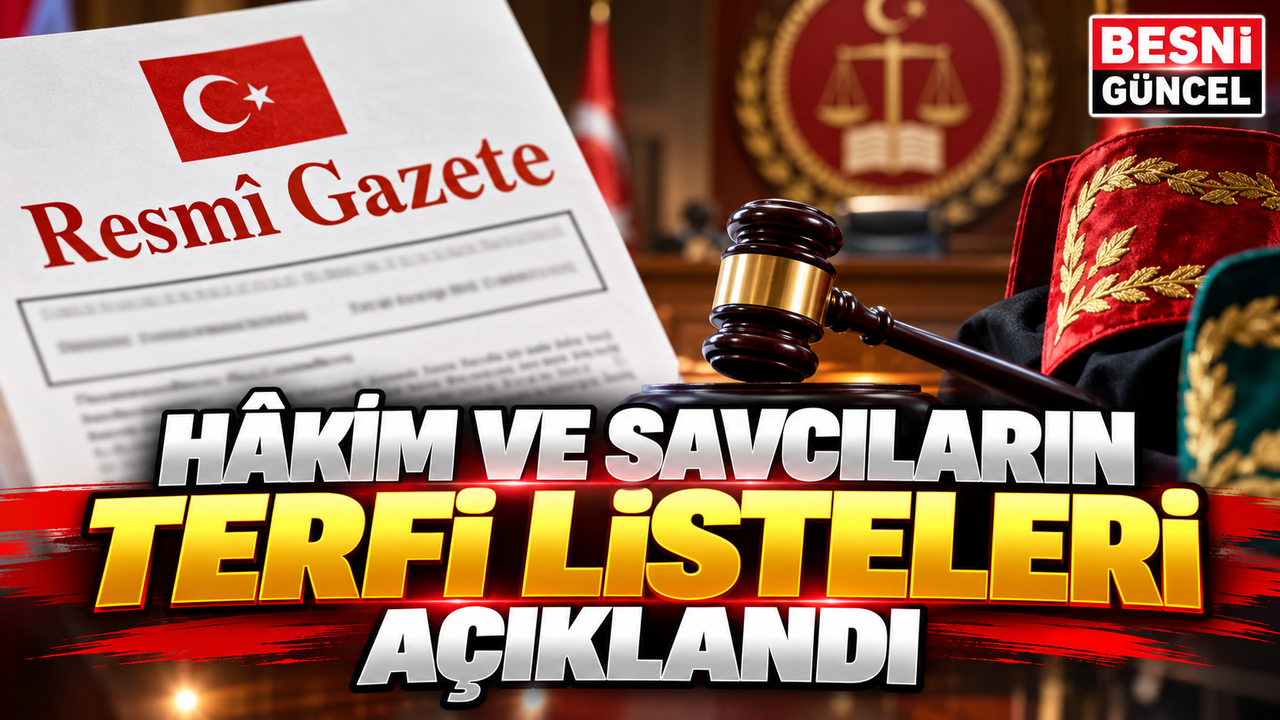 HSK’nın Terfi Listeleri Resmî Gazete’de Yayımlandı