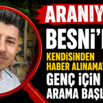 Besni’de Halil İbrahim Yıldırım’dan Haber Alınamıyor