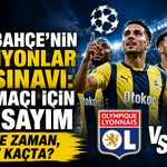 Lyon-Fenerbahçe maçı ne zaman, saat kaçta ve hangi kanalda?