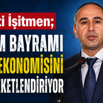 İşitmen: Eğitim Bayramı Besni Ekonomisine Can Katıyor