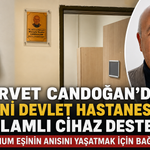 Candoğan’dan Besni Devlet Hastanesi’ne Anlamlı Cihaz Desteği