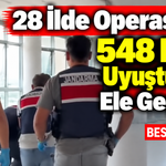 28 İlde Operasyon: 548 Kilo Uyuşturucu Ele Geçirildi