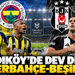 Fenerbahçe-Beşiktaş Derbisi İçin Geri Sayım Başladı