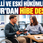 İŞKUR’dan Engelli ve Eski Hükümlülülere İş Kurma Desteği