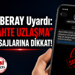 SİBERAY’den Sahte Uzlaşma Mesajlarına Karşı Uyarı