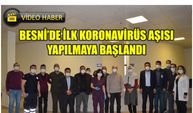 Besni’de İlk Koronavirüs Aşısı Yapılmaya Başlandı