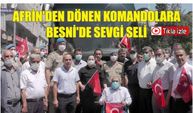 Afrin'den Dönen Komandolara Besni'de Sevgi Seli