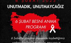 Besni'de 6 Şubat Deprem Şehitlerini Anma Program