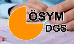 2024 DGS sınav giriş belgeleri ve sınav yerleri açıklandı