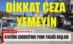 Atatürk Caddesi'nde Park Yasağı Başladı