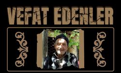 BESNİ'DE VEFAT EDENLER 31.07.2024