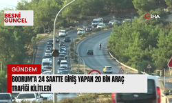 24 Saatte giriş yapan 20 bin araç trafiği kilitledi