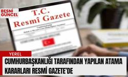 Yapılan atama kararları Resmi Gazete’de