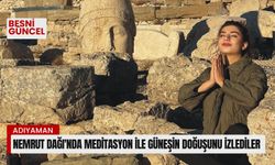 Nemrut Dağı'nda meditasyon ile güneşin doğuşunu izlediler