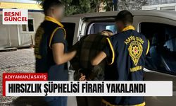 Adıyaman'da hırsızlık şüphelisi firari yakalandı