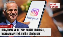 Ulaştırma ve Altyapı Bakanı Uraloğlu, Instagram yetkilileri ile görüşecek