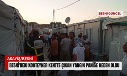 Besni'deki Konteyner Kentte Çıkan Yangın Paniğe Neden Oldu