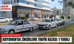 Adıyaman'da zincirleme trafik kazası: 1 yaralı