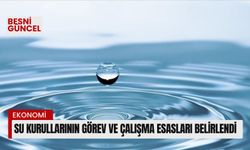 Su kurullarının görev ve çalışma esasları belirlendi