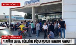 Atatürk Baraj Göleti'ne düşen çocuk hayatını kaybetti