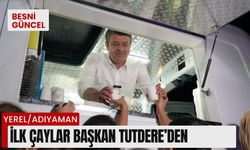 İlk Çayları Başkan Tutdere Dağıttı