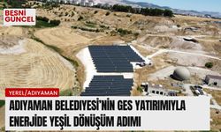 Adıyaman Belediyesi’nin Ges Yatırımıyla Enerjide Yeşil Dönüşüm Adımı