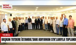 Başkan Tutdere İstanbul'daki Adıyaman STK’larıyla toplandı