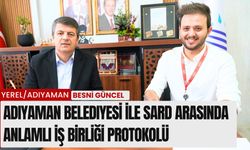 Adıyaman Belediyesi ile SARD arasında anlamlı iş birliği protokolü