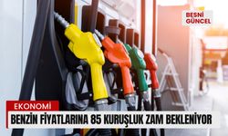 Benzin fiyatlarına 85 kuruşluk zam bekleniyor