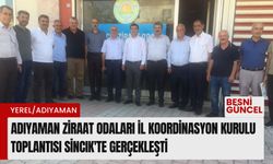 Adıyaman Ziraat Odaları İl Koordinasyon Kurulu Toplantısı Sincik'te Gerçekleşti