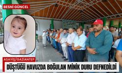 Düştüğü havuzda boğulan minik Duru defnedildi