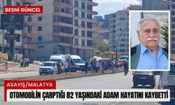 Otomobilin çarptığı 82 yaşındaki adam hayatını kaybetti