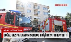 Evde doğal gaz patlaması sonucu 1 kişi hayatını kaybetti