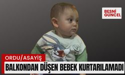 Balkondan düşen bebek kurtarılamadı