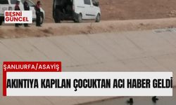 Akıntıya kapılan çocuktan acı haber geldi