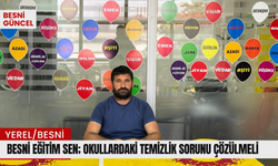 Besni Eğitim Sen; okullardaki temizlik sorunu çözülmeli