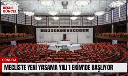 Mecliste yeni yasama yılı 1 Ekim'de başlıyor